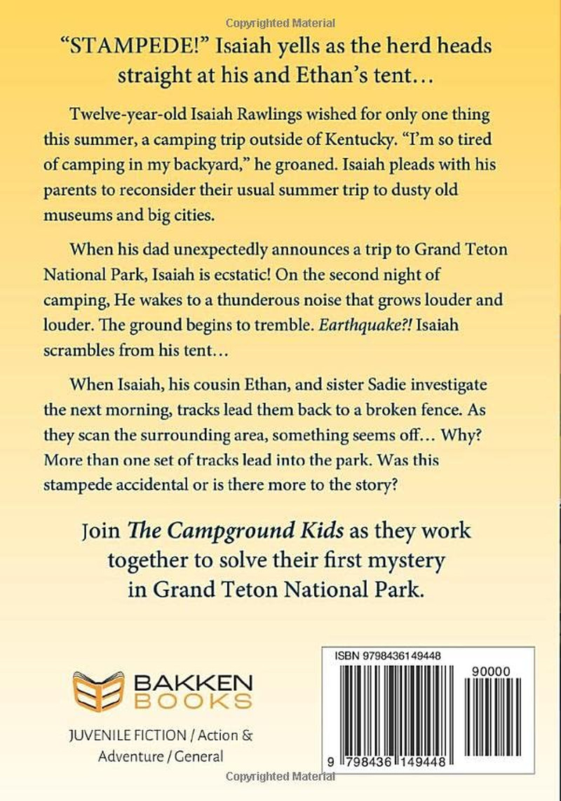 Grand Teton Stampede (The Campground Kids: National Park Adventures)