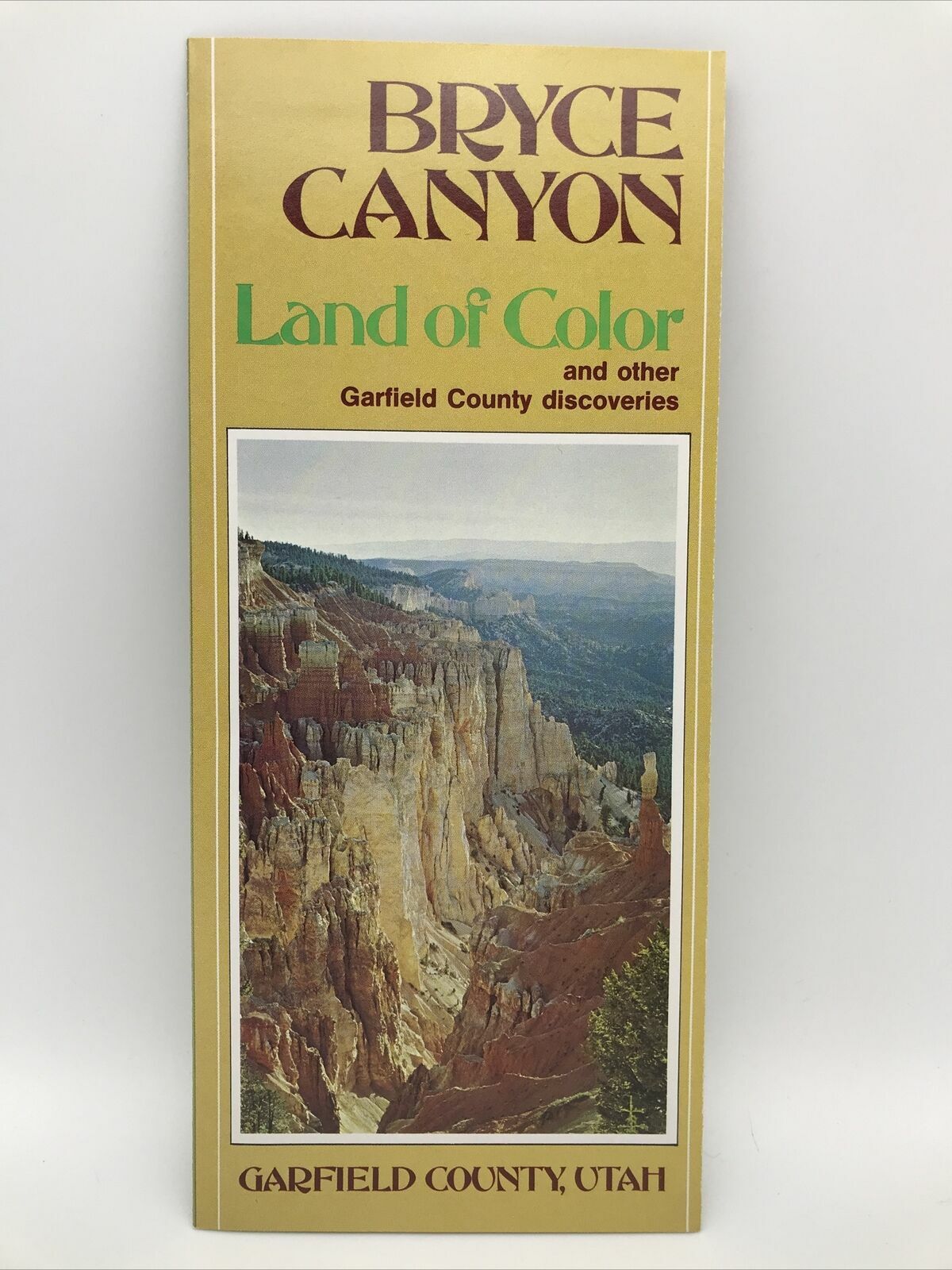 1980 BRYCE CANYON LAND OF COLOR and other Garfield County Discoveries Utah Guide