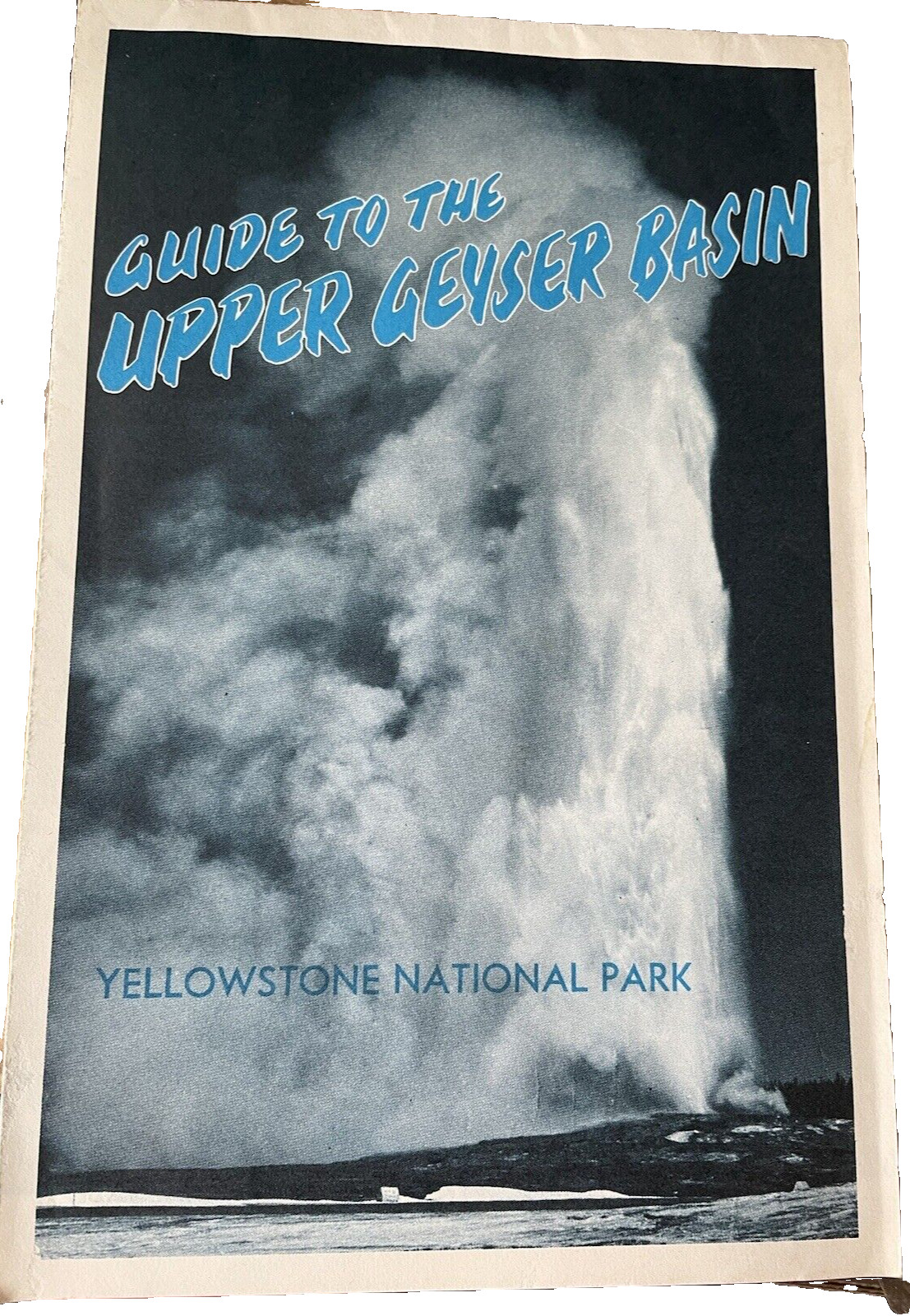 Yellowstone Natl Park Brochures Lot Mud Volcano Upper Geyser Basin 1978 Vint
