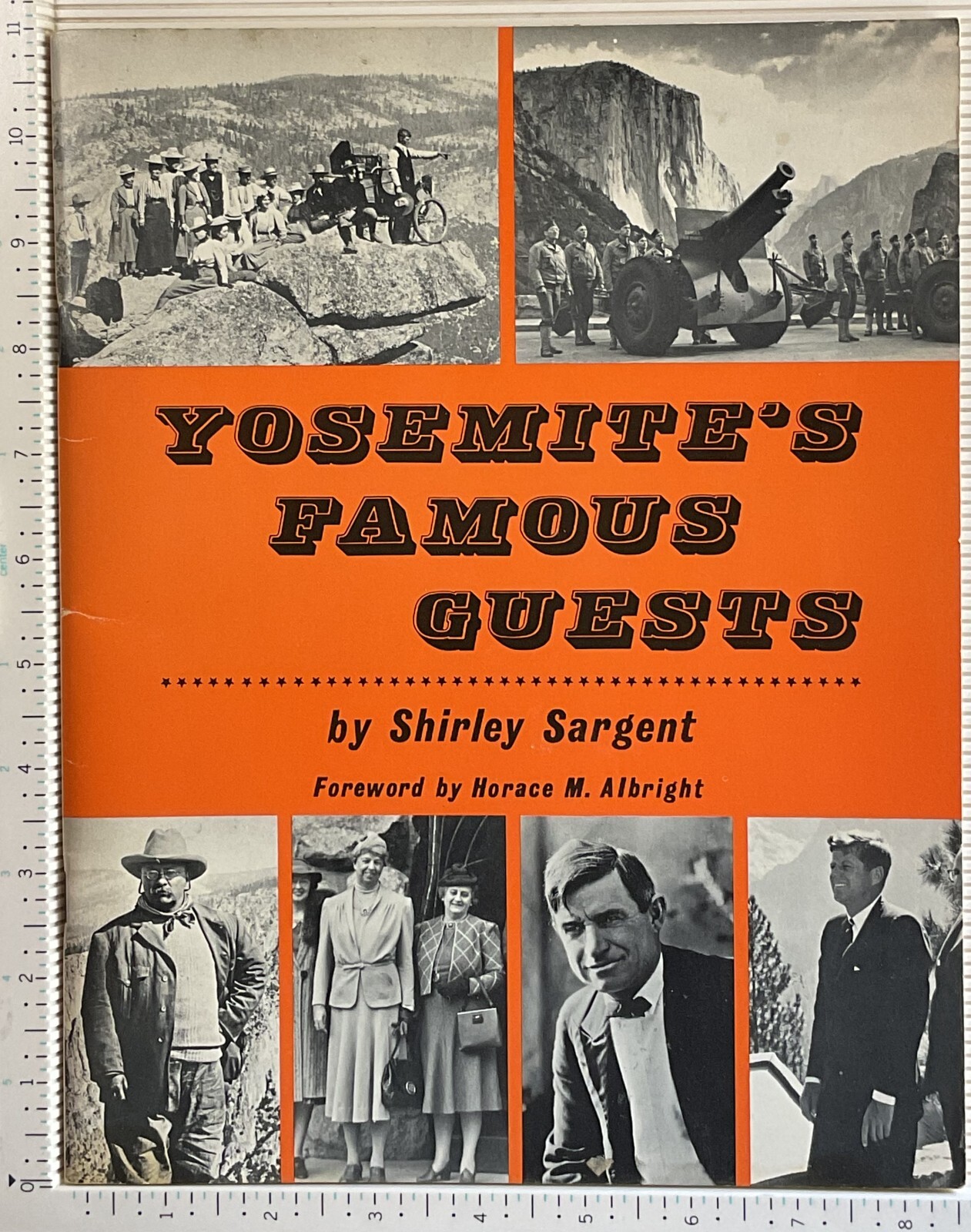 1970 Yosemites Famous Guests by Shirley Sargent & The Sequoias of Yosemite Park