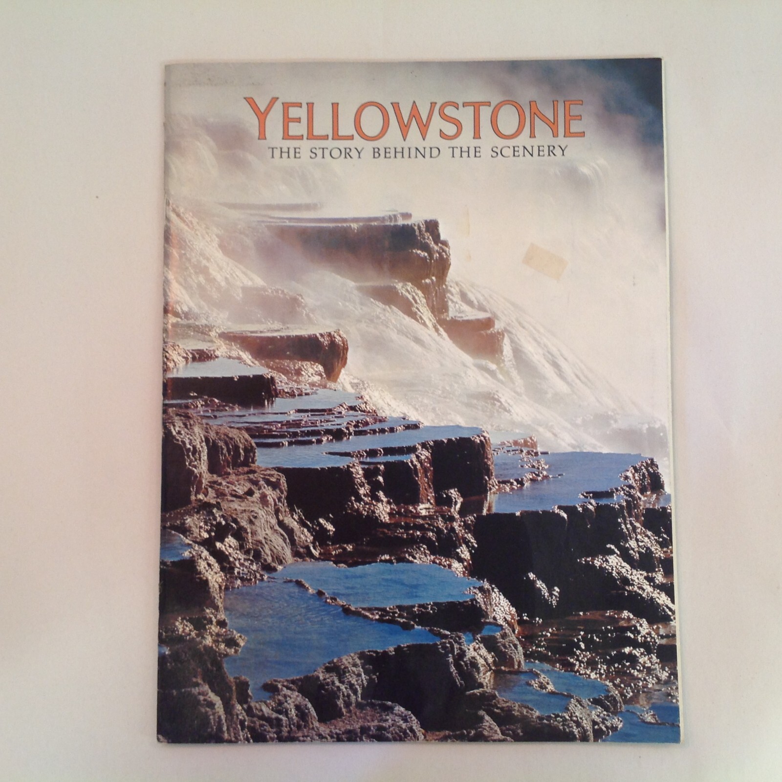Vtg 1977 Souvenir Color Photo Guide Yellowstone The Story Behind the Scenery