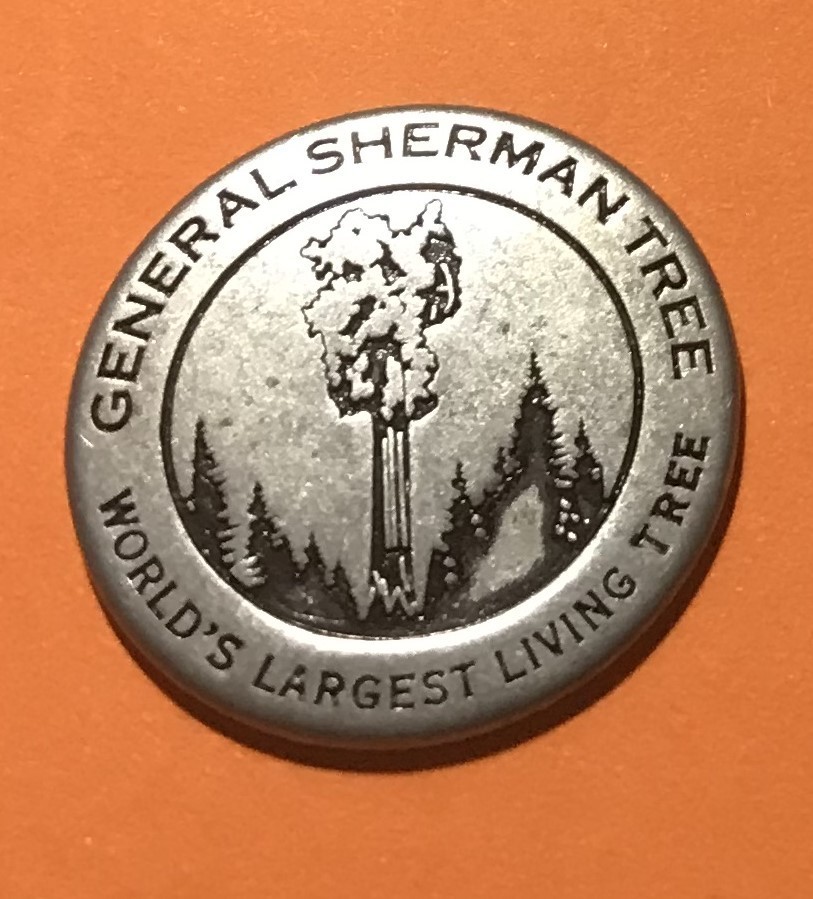 Sequoia National Park General Sherman Tree Token