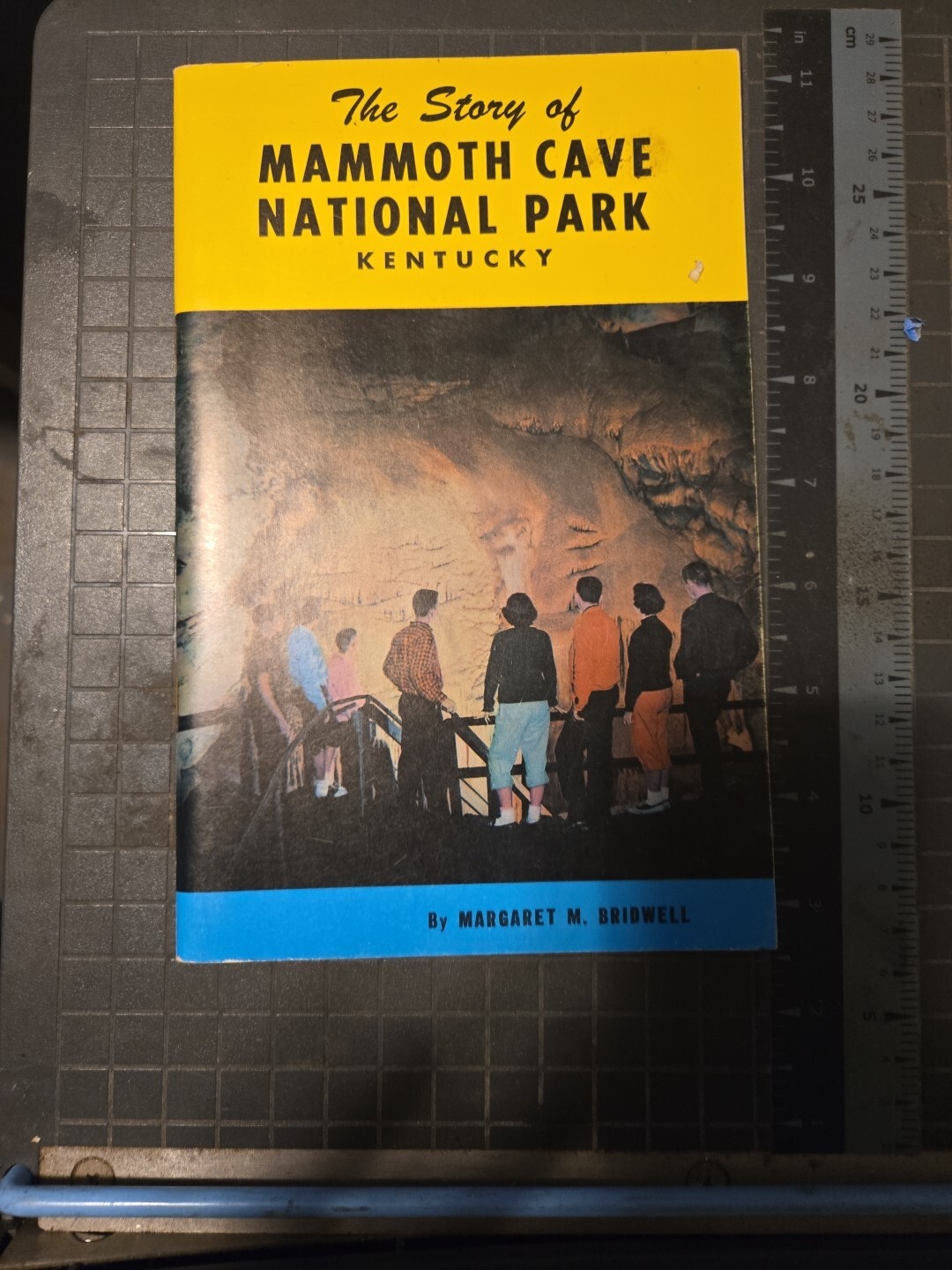 The Story of Mammoth Cave National Park History by Margaret Bridwell 1971
