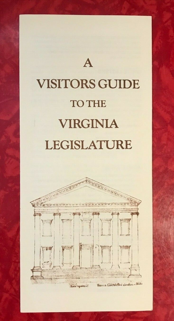 A VISITOR’S GUIDE TO THE VIRGINIA LEGISLATURE 8-PAGE BROCHURE 1983