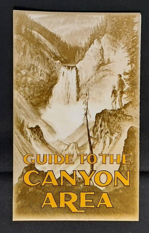 1960’s Travel Brochure Yellowstone National Park Guide To The Canyon Area Falls