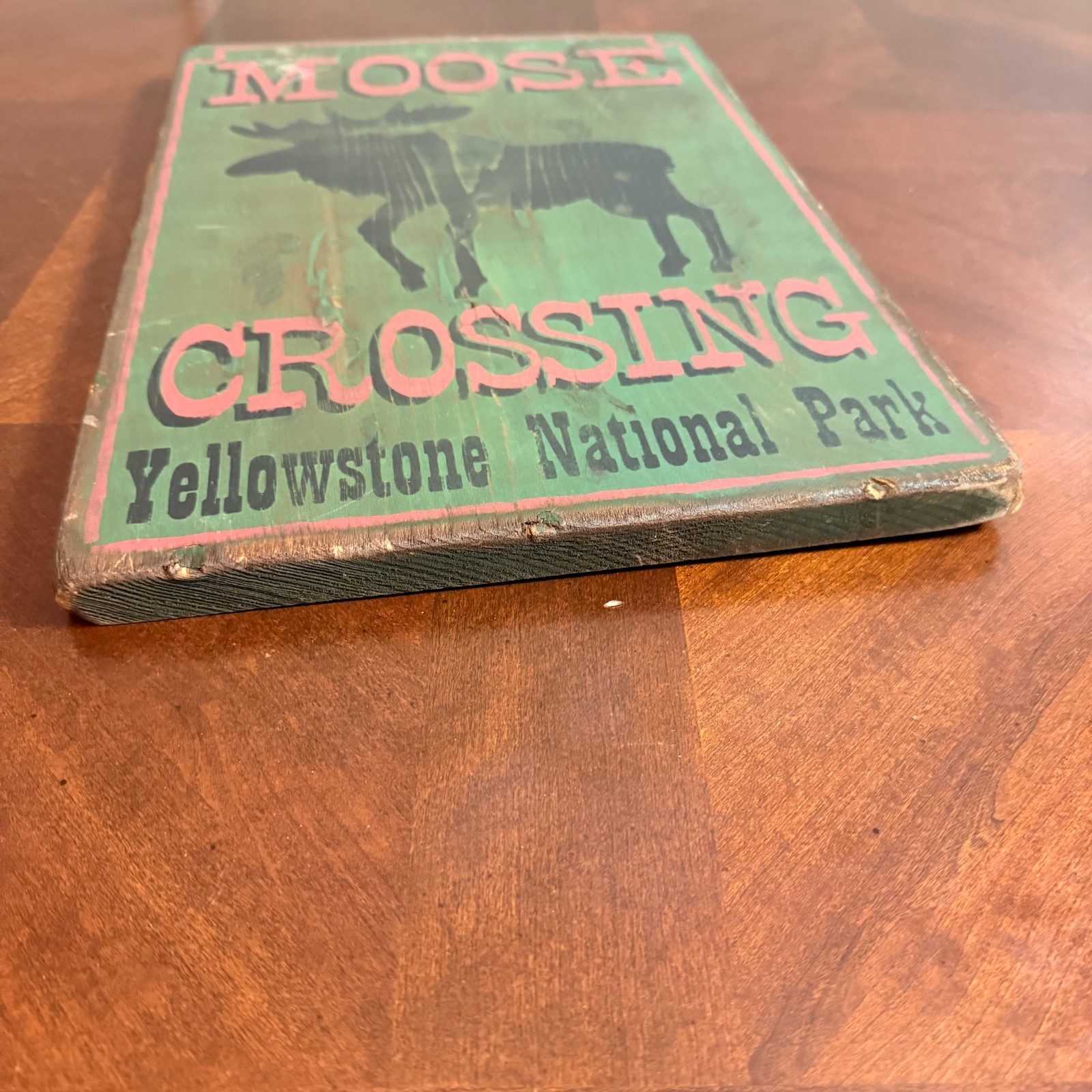 VINTAGE MOOSE CROSSING YELLOWSTONE NATIONAL PARK WOODEN PLAQUE SIGN