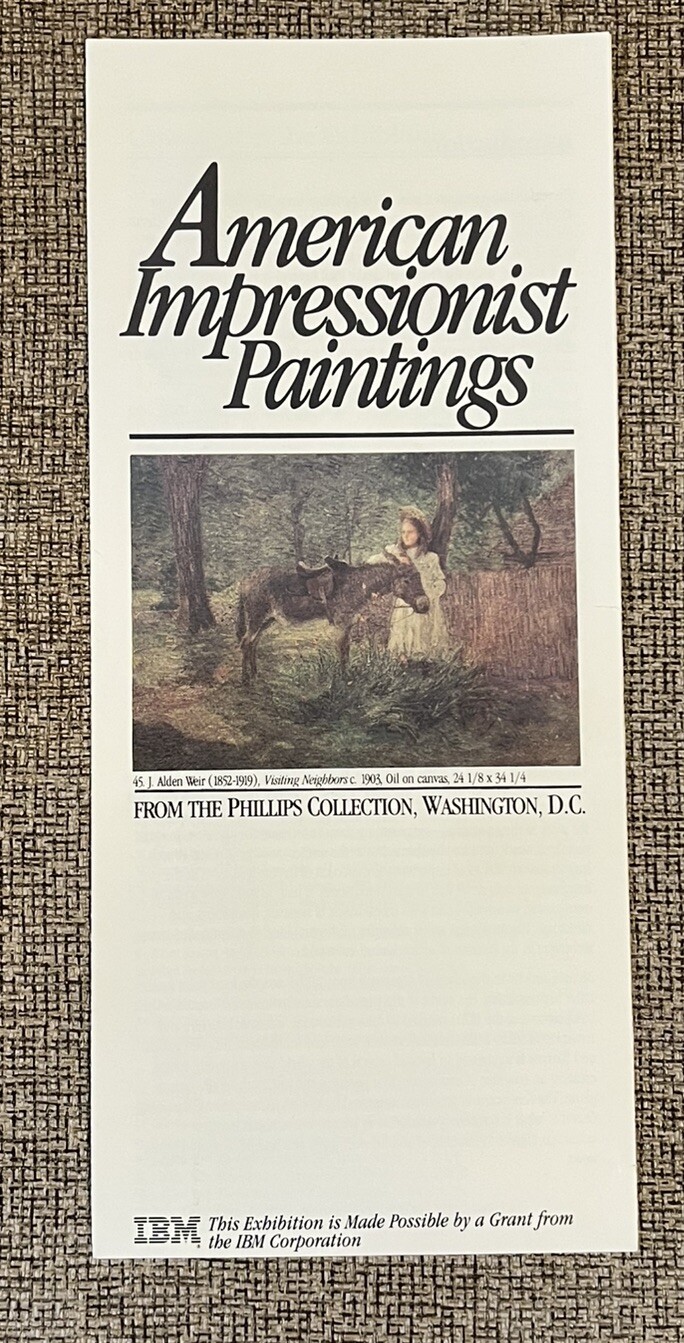THE PHILLIPS COLLECTION AMERICAN IMPRESSIONIST PAINTINGS EXHIBIT BROCHURE 1980s