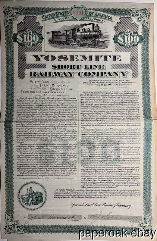 Original 1905 Yosemite Short Line Railway Company Bond