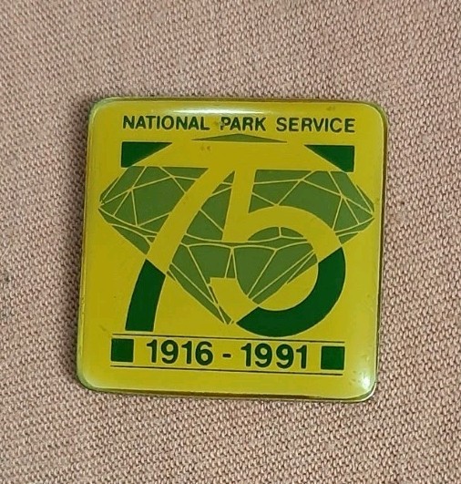 Vintage National Park Service 75 Years Anniversary 1916-1991 Lapel Pin