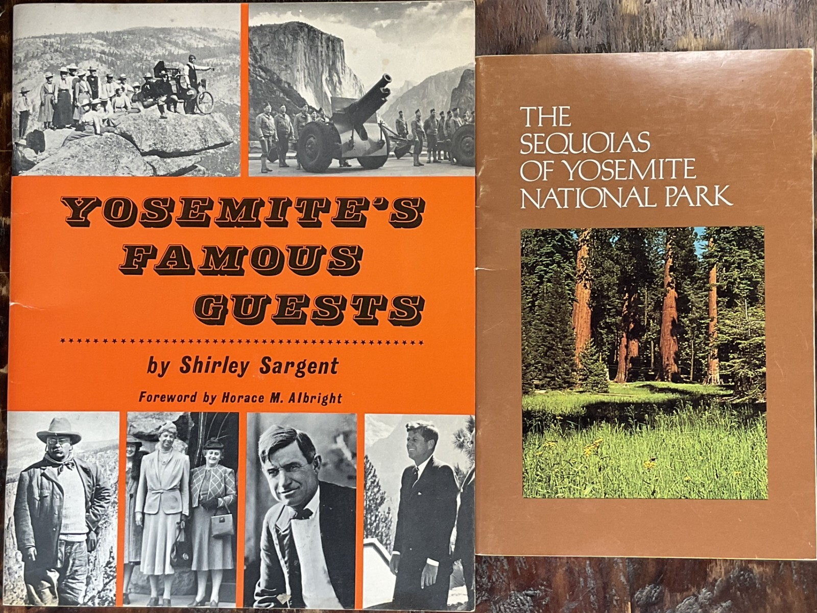 1970 Yosemites Famous Guests by Shirley Sargent & The Sequoias of Yosemite Park