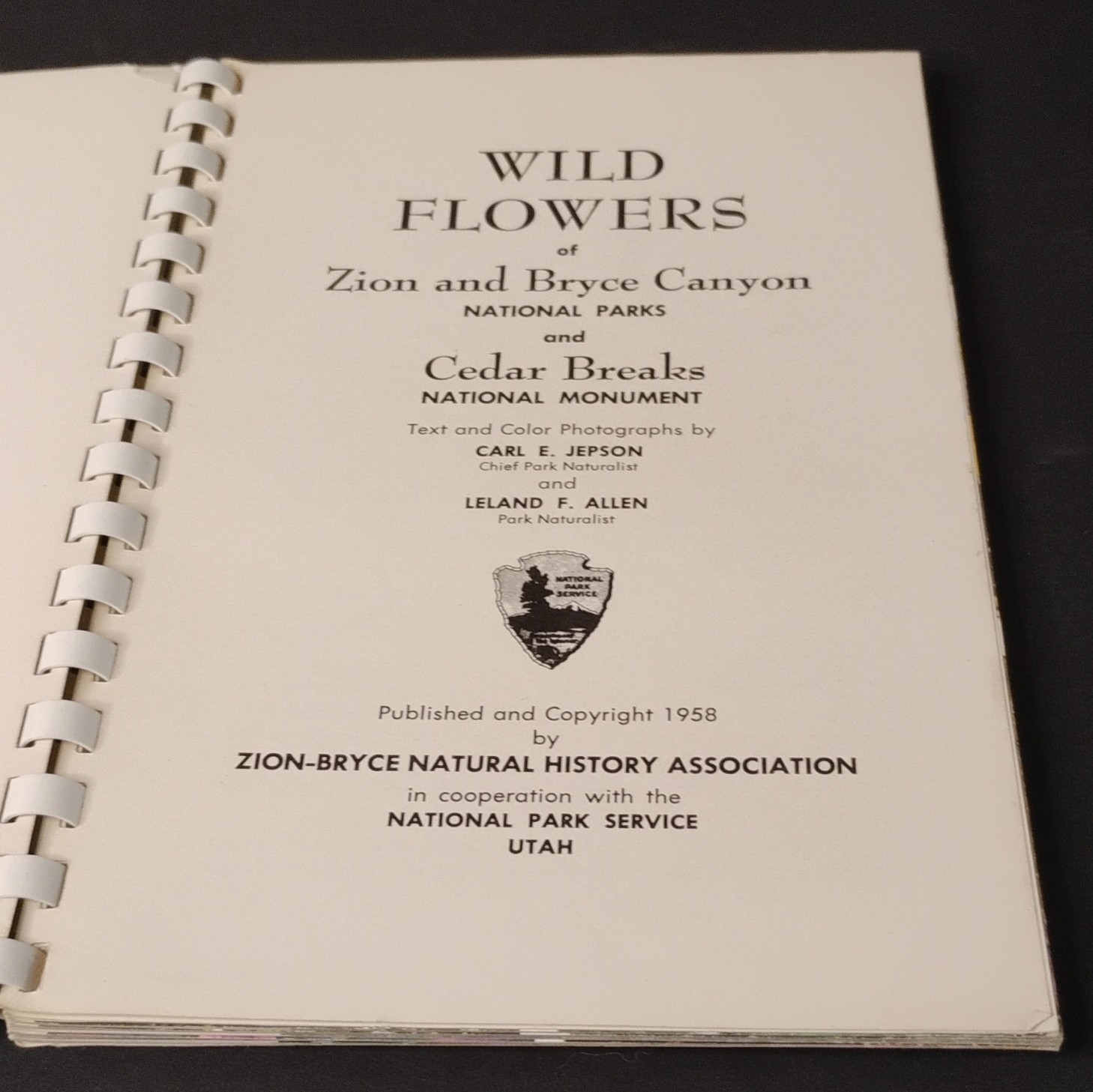 Wild Flowers of Zion Bryce Canyon Cedar Breaks National Parks 1958 Spiral Bound