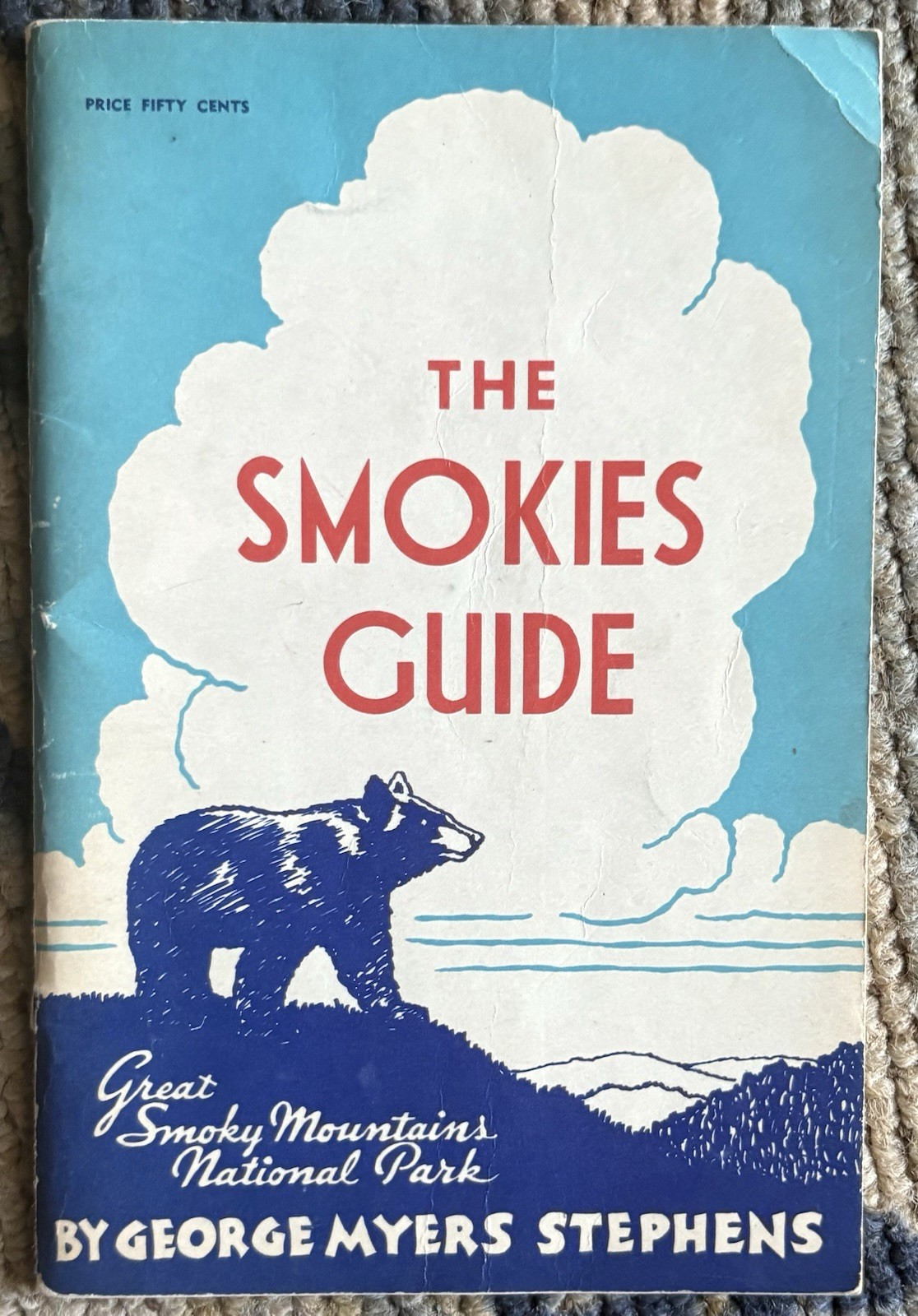 The Smokies Guide-Great Smoky Mountains National Park-George Myers Stephens 1947