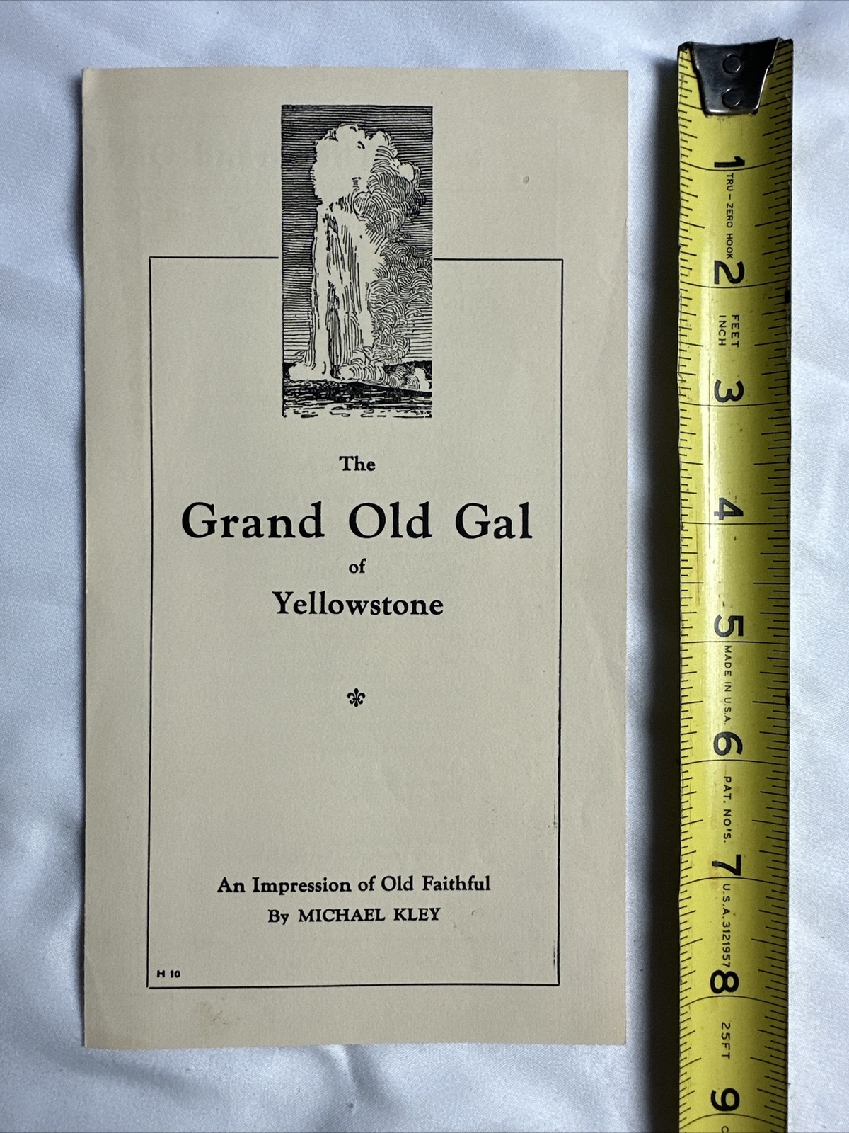 1956 Travel Brochure Yellowstone Old Faithful Michael Kley Poem Ephemera