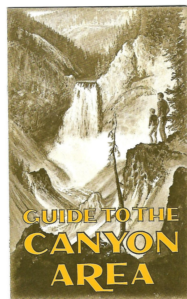 1967 YELLOWSTONE NATIONAL PARK ~ GUIDE TO THE CANYON AREA