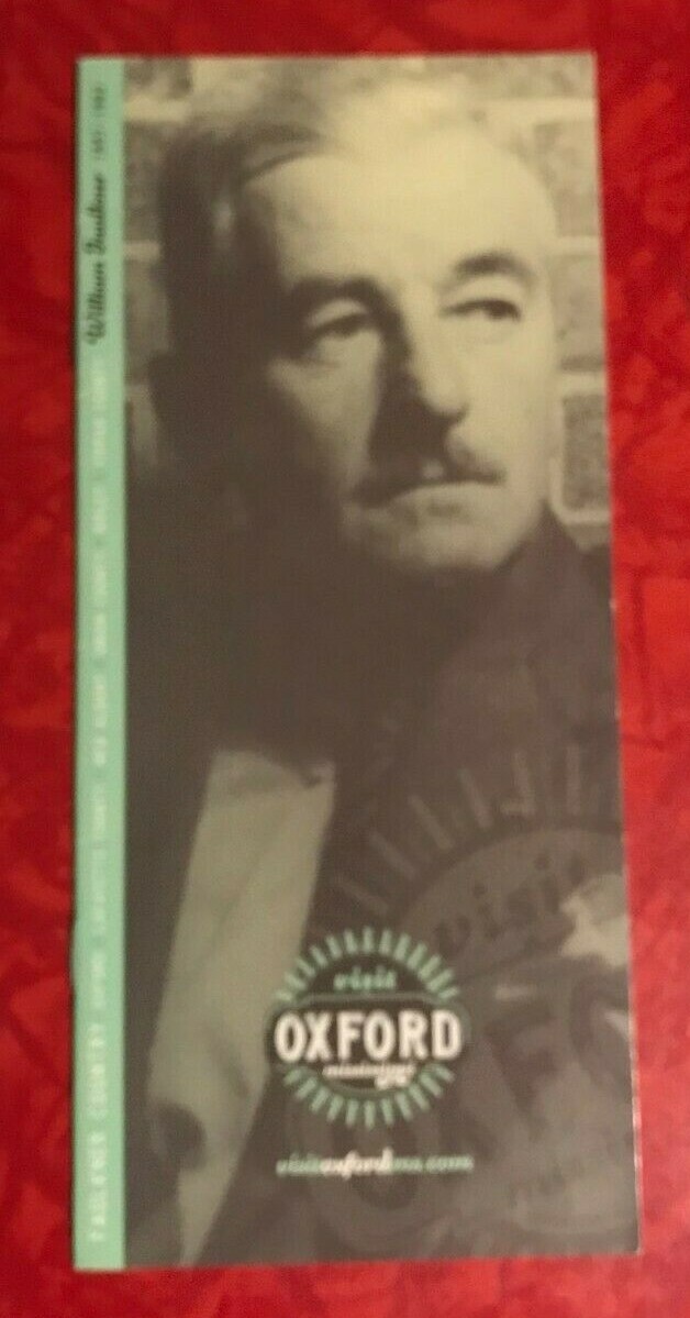 OXFORD MISSISSIPPI FAULKNER COUNTRY VISITOR GUIDE & MAP BROCHURE 2015
