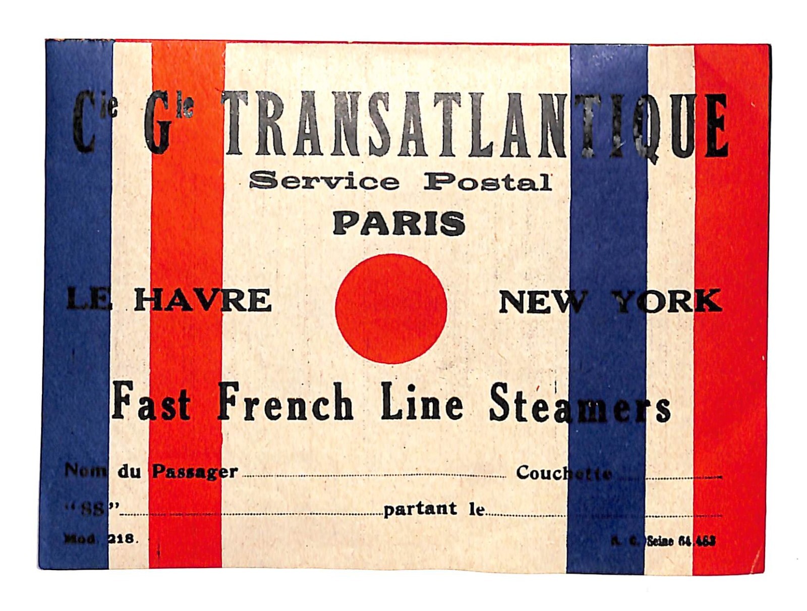 Cie Gle Transatlantique French Line Steamer Postal Luggage Label c1920’s-30’s