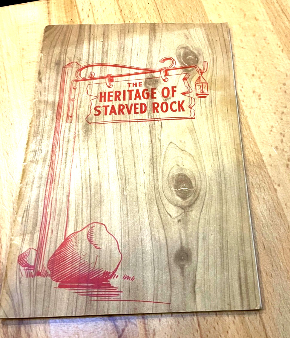 Vintage Starved Rock IL State PARK BOOK THE HERITAGE OF SR W NICE TRAIL MAP ETC