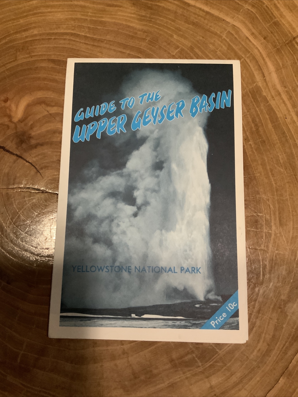 RARE 1972 Yellstone National Park Upper Geyser Basin Guide Old Faithful