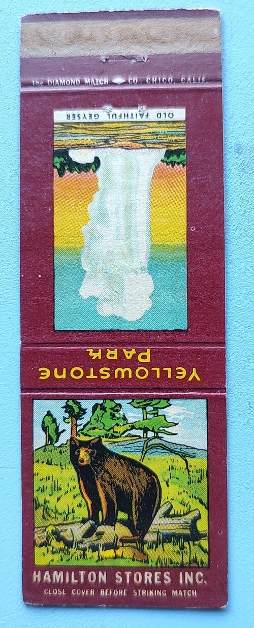 Yellowstone Park Old Faithful Geyser Matchbook Cover Hamilton Stores Bear On Log