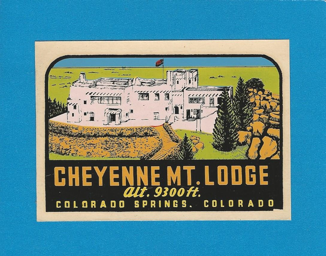 VINTAGE ORIGINAL 1948 “CHEYENNE MT LODGE” COLORADO SPRINGS CO TRAVEL DECAL ART