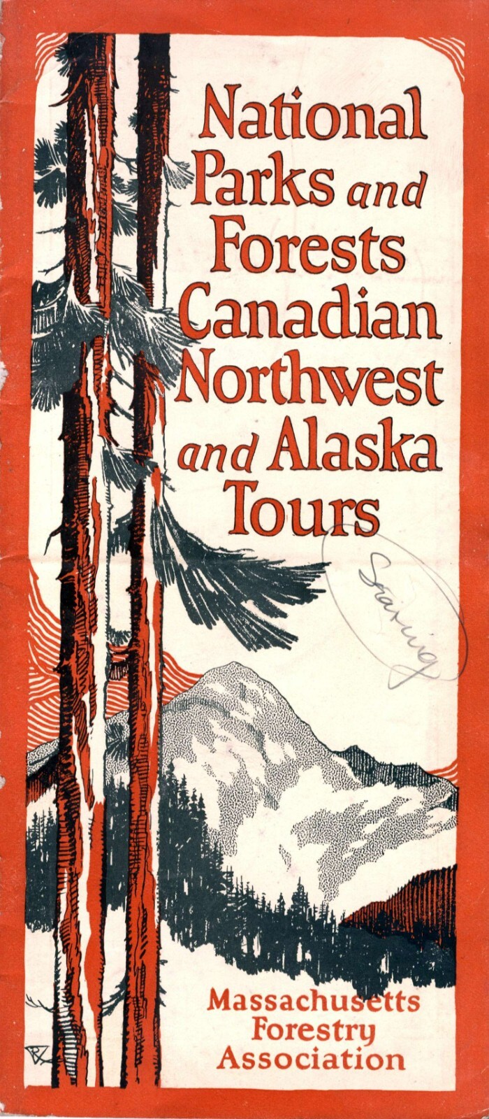 National Parks and Forests Canadian Northwest and Alaska Tours – 1923