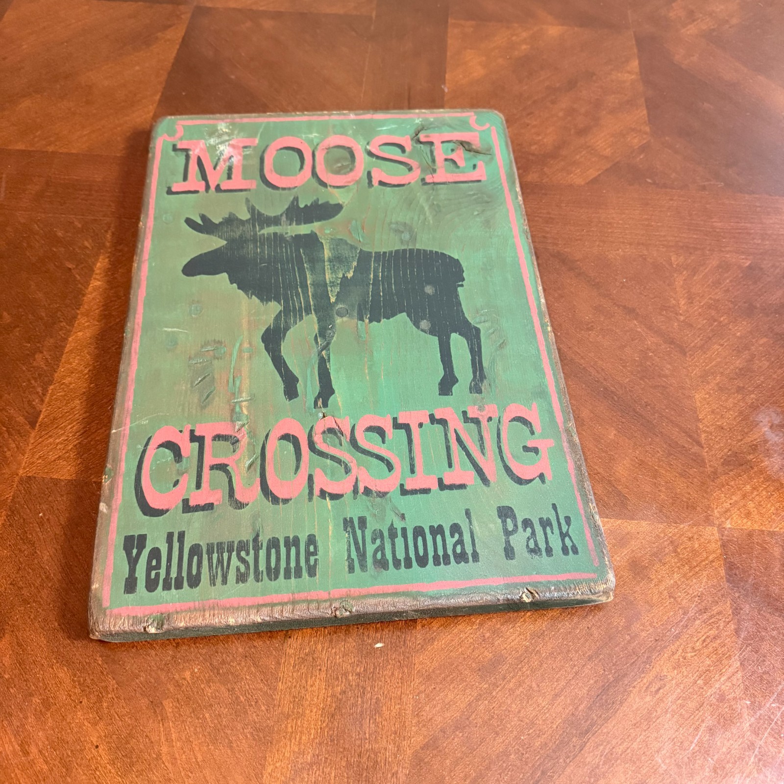 VINTAGE MOOSE CROSSING YELLOWSTONE NATIONAL PARK WOODEN PLAQUE SIGN