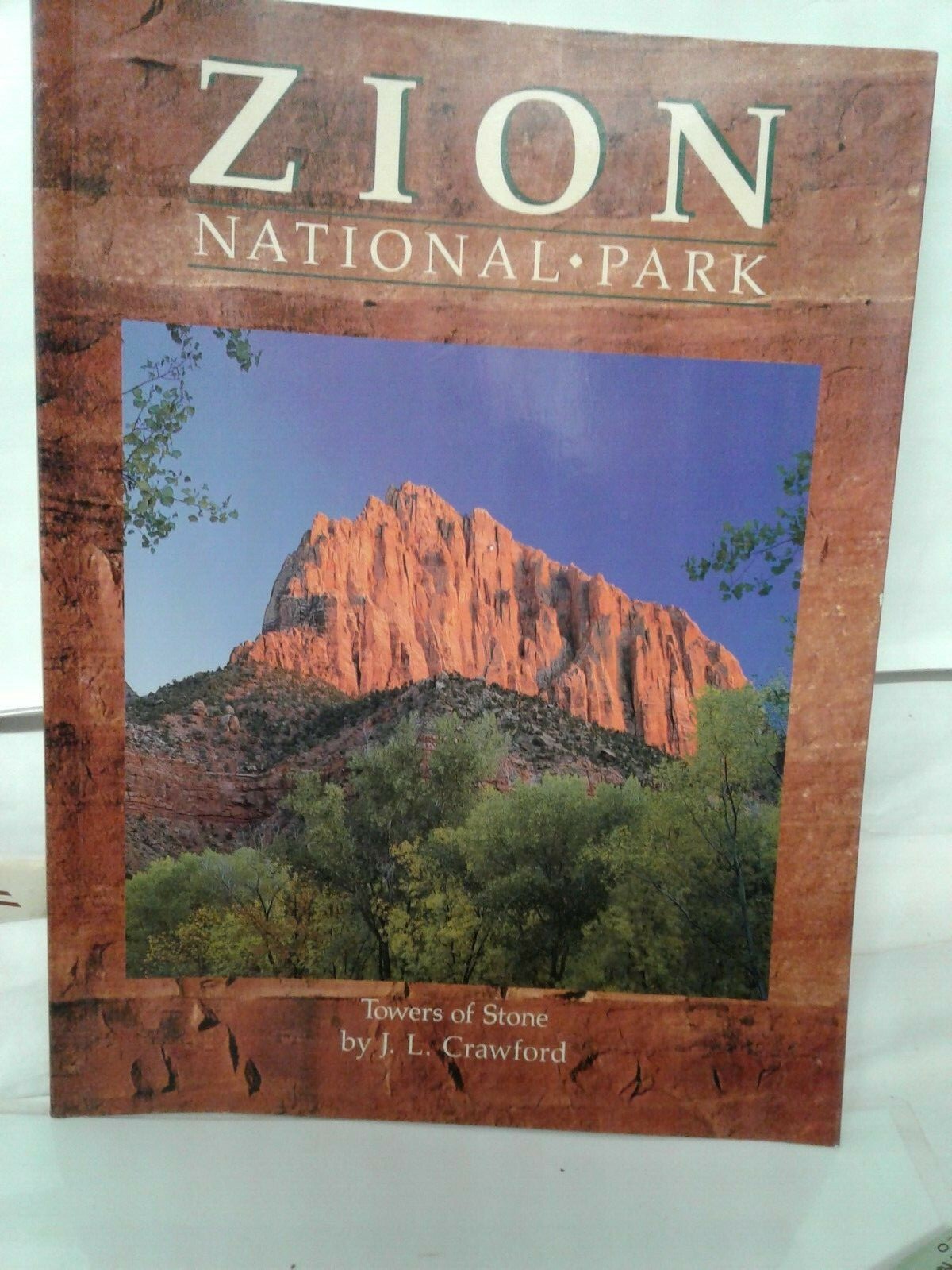 1994 ZION NATIONAL PARK book 53pg glossy photos maps info Towers of Stone Crawfo
