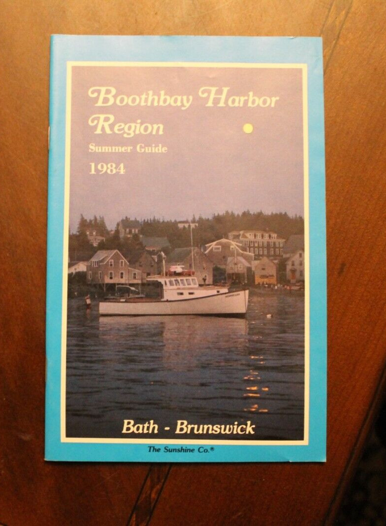 Bath-Brunswick ~ Boothbay Harbor Summer Guide 1984