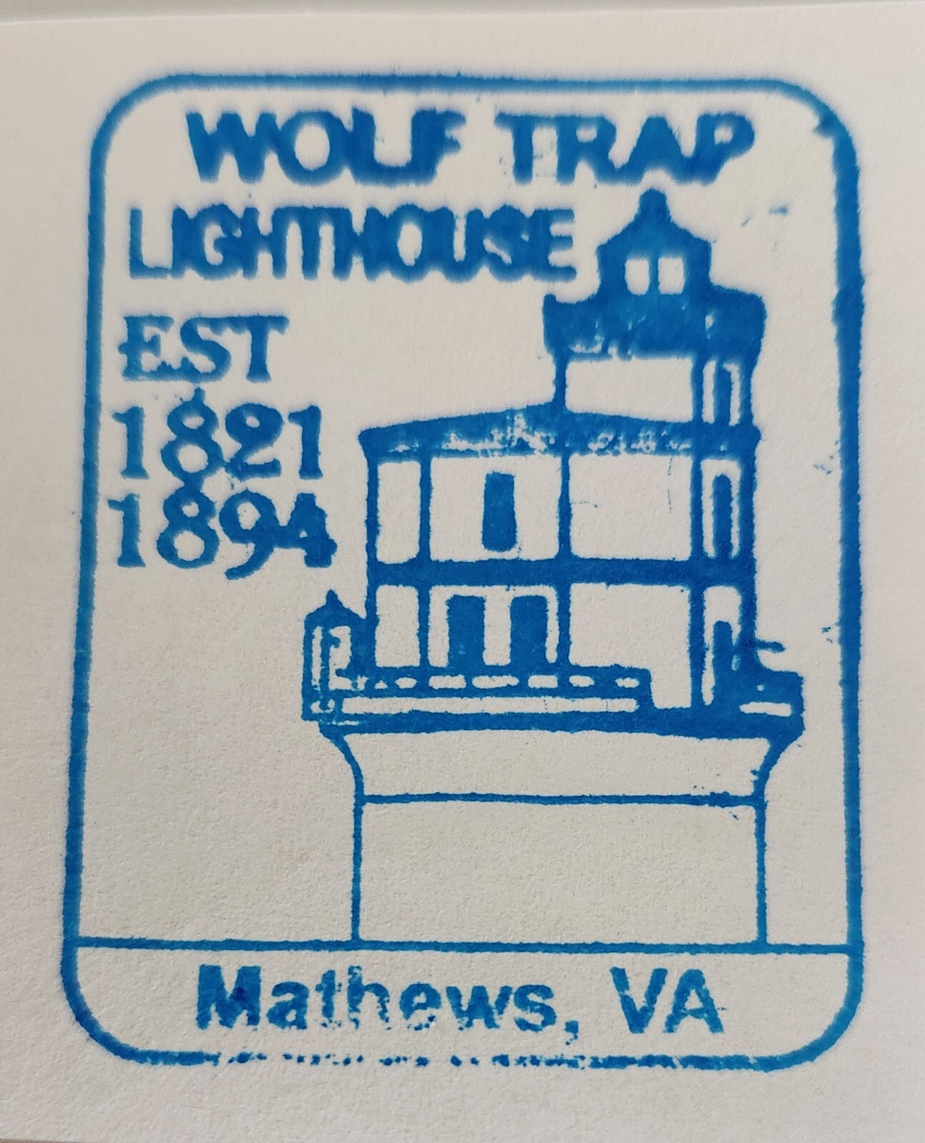Wolf Trap Lighthouse Est 1821 1894, Mathews, VA – National Park Cancellation