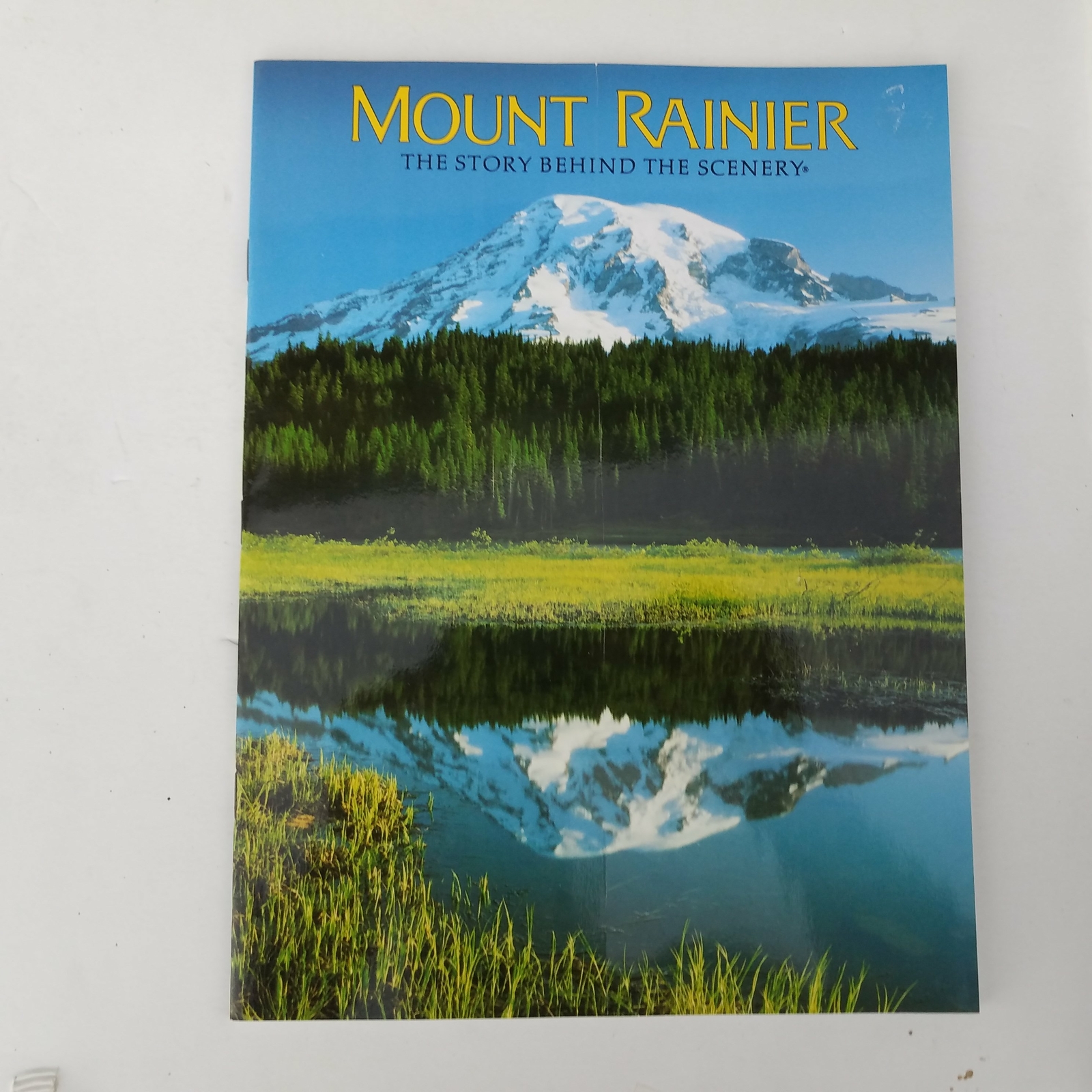 Mount Rainier – The Story Behind The Scenery 0916122832
