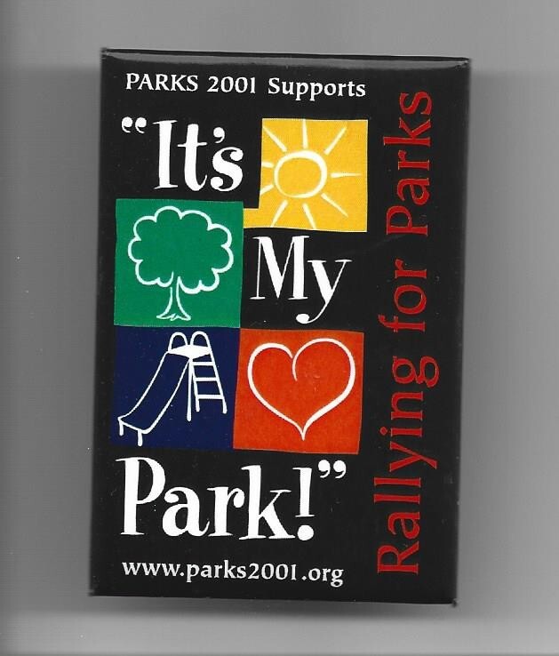 Vintage 2001 It’s My PARK pin New York City pinback Heart Slide Sun Rallying