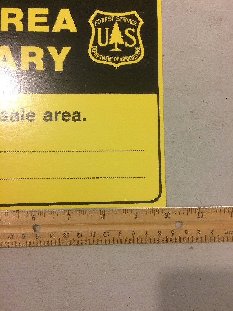 U. S. FOREST SERVICE SALE AREA BOUNDARY UNUSED PAIR CARDBOARD SIGNS