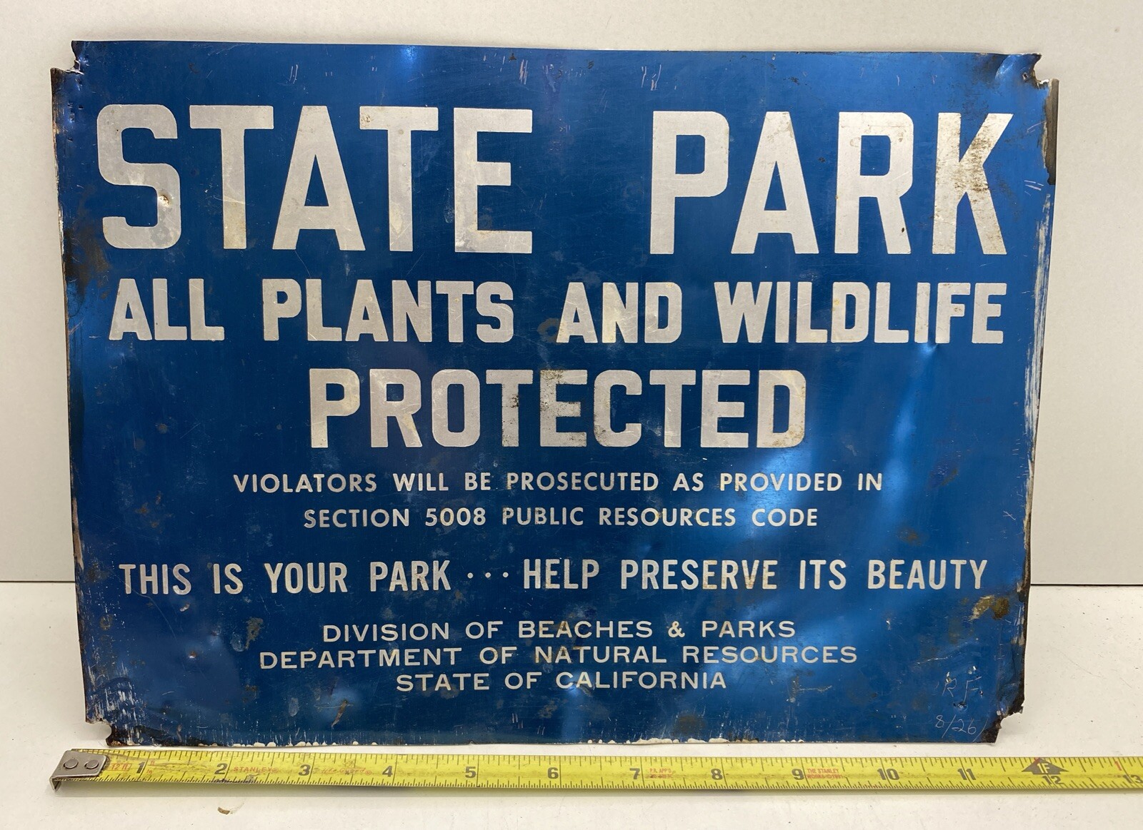 STATE PARK ALL PLANTS AND WILDLIFE PROTECTED CA. SIGN Division Beaches And Parks
