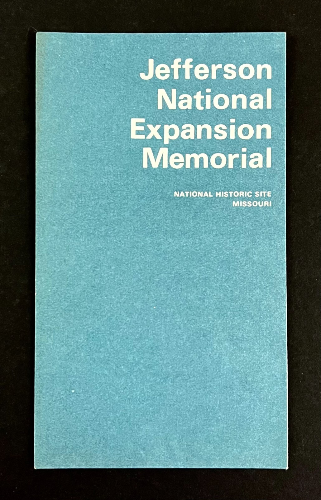 1976 St Louis MO Jefferson National Memorial Park Missouri Vtg Travel Brochure