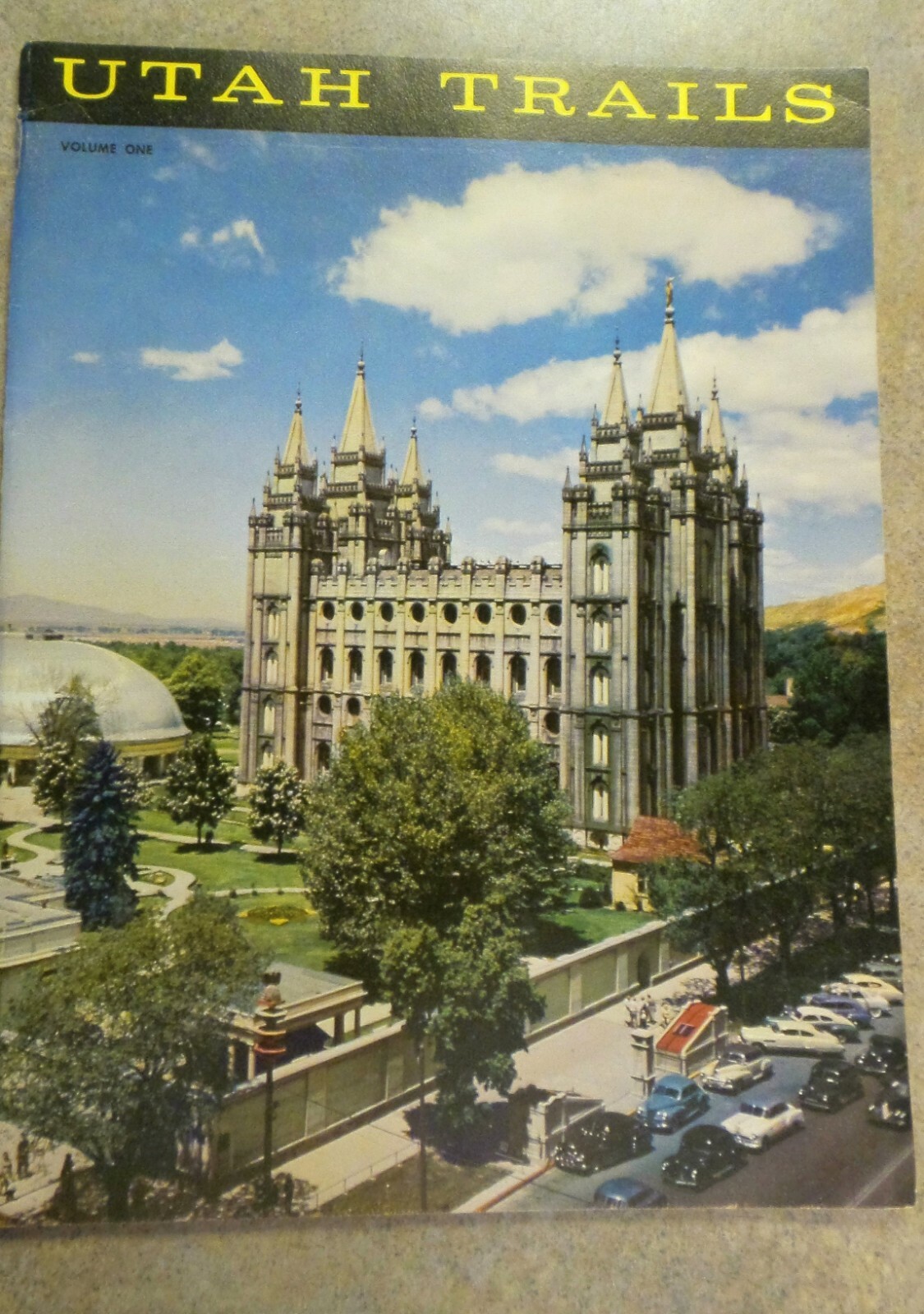 Historic Vintage Souvenir Utah Trails Book Volume 1 1962
