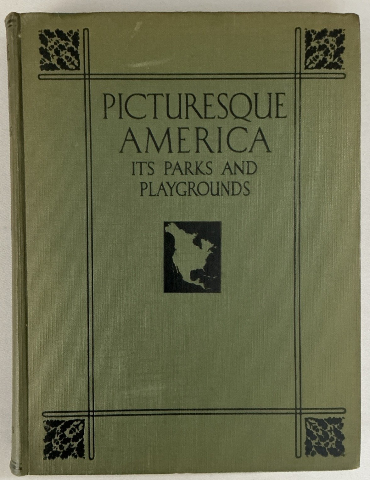 1925 PICTURESQUE AMERICA: ITS PARKS AND PLAYGROUNDS, John Francis Kane