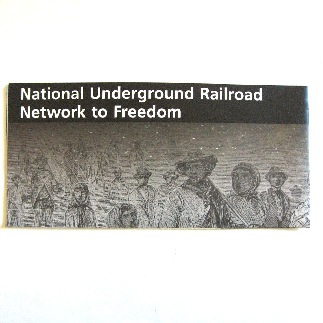 NPS Brochure National Underground Railroad Network to Freedom Black History New