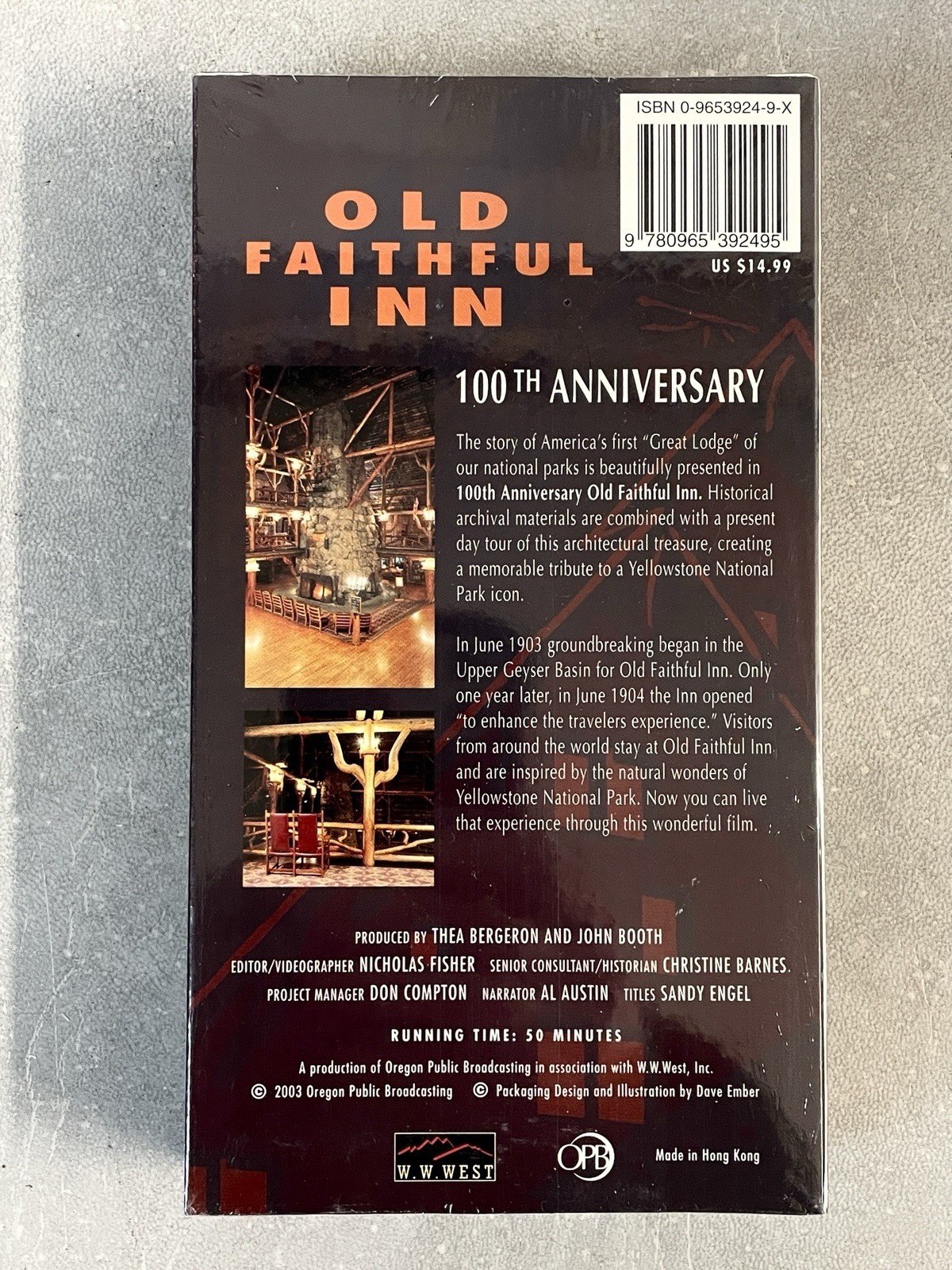 Old Faithful Inn Yellowstone National Park 100th Anniversary – Book and Video