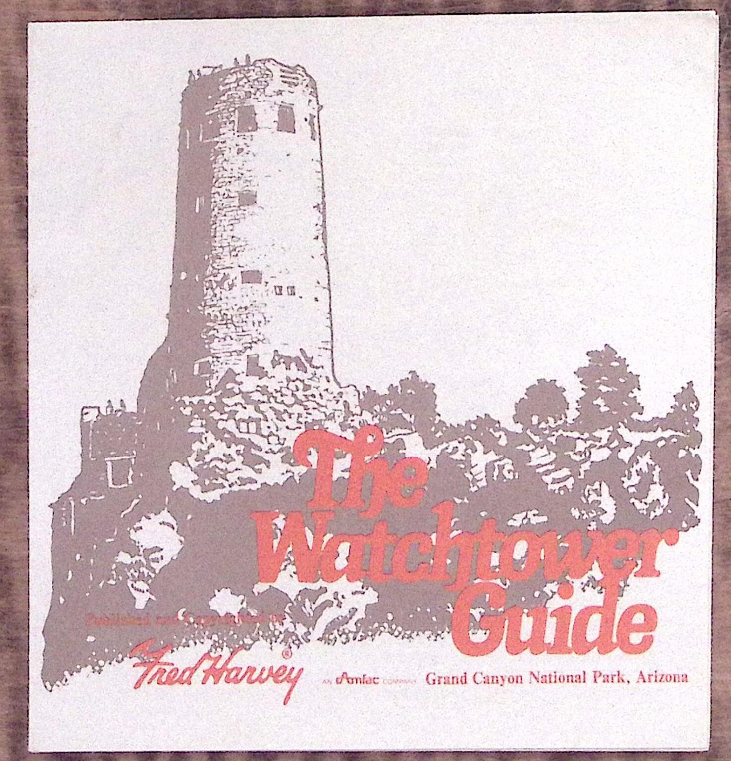 1960s-70s FRED HARVEY THE WATCHTOWER GUIDE GRAND CANYON NATIONAL PARK AZ Z6181