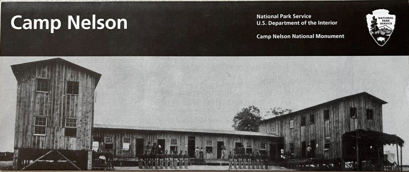 New CAMP NELSON MONUMENT NATIONAL PARK SERVICE UNIGRID BROCHURE Out of Print
