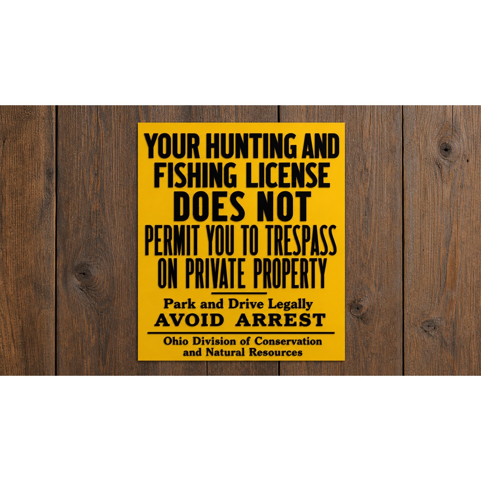 Ohio Conservation and Natural Resources Hunting Fishing License Sign Nature DNR