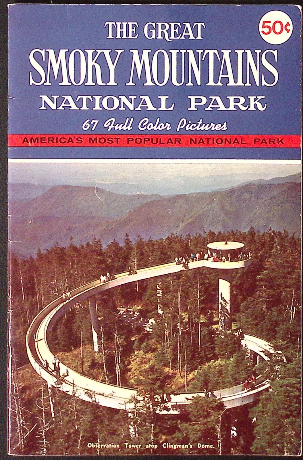 The Great Smoky Mountains National Park Booklet 1966 W.M. Cline Co