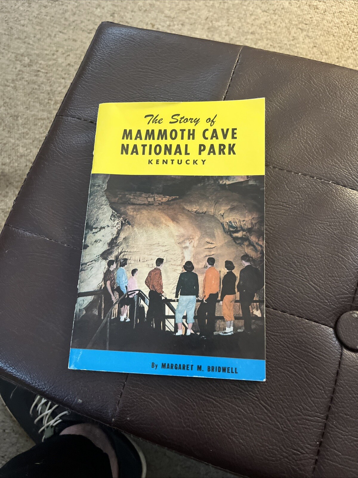 The Story of Mammoth Cave National Park History by Margaret Bridwell 1971