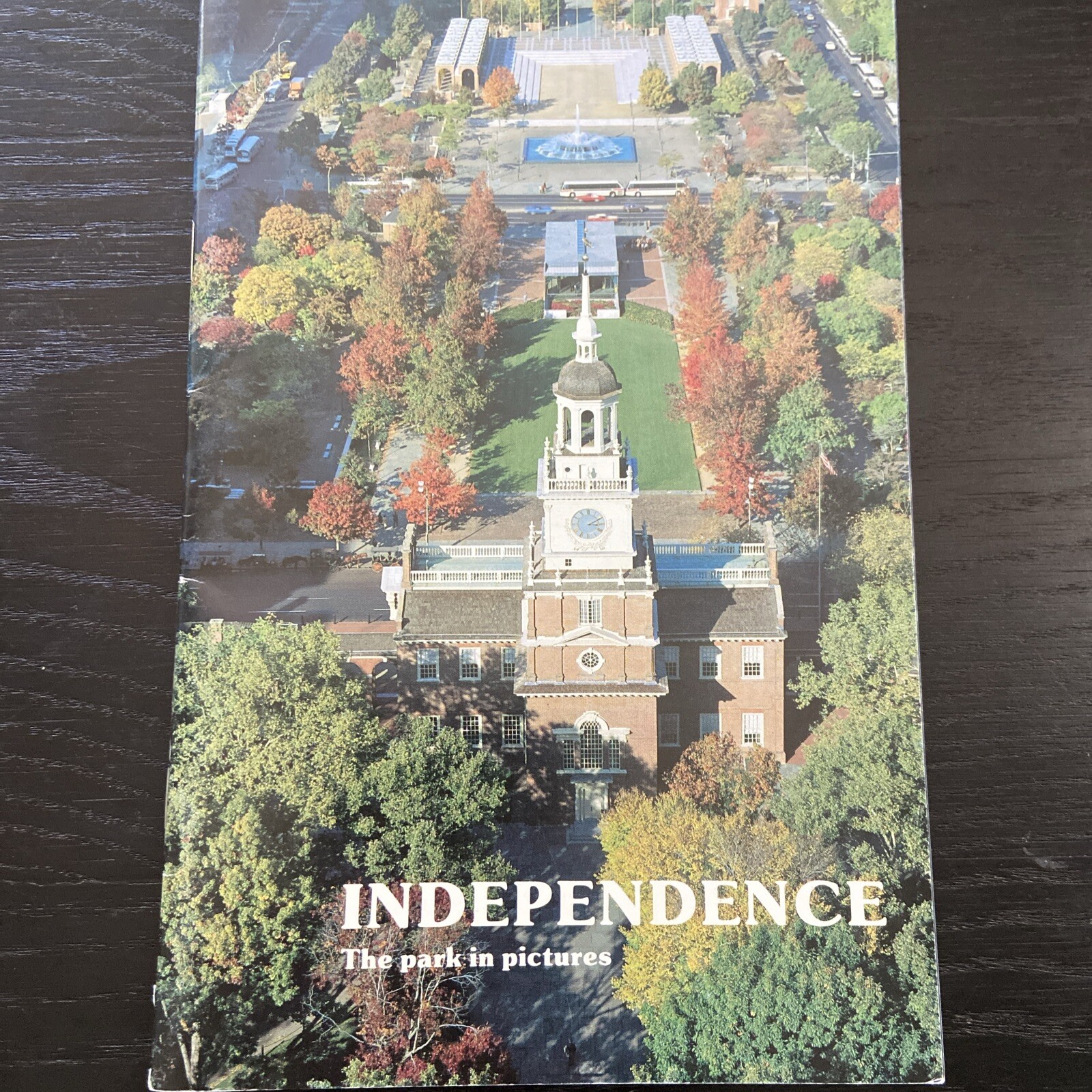 INDEPENDENCE The park in pictures VTG Souvenir Brochure, Liberty Bell (1984)