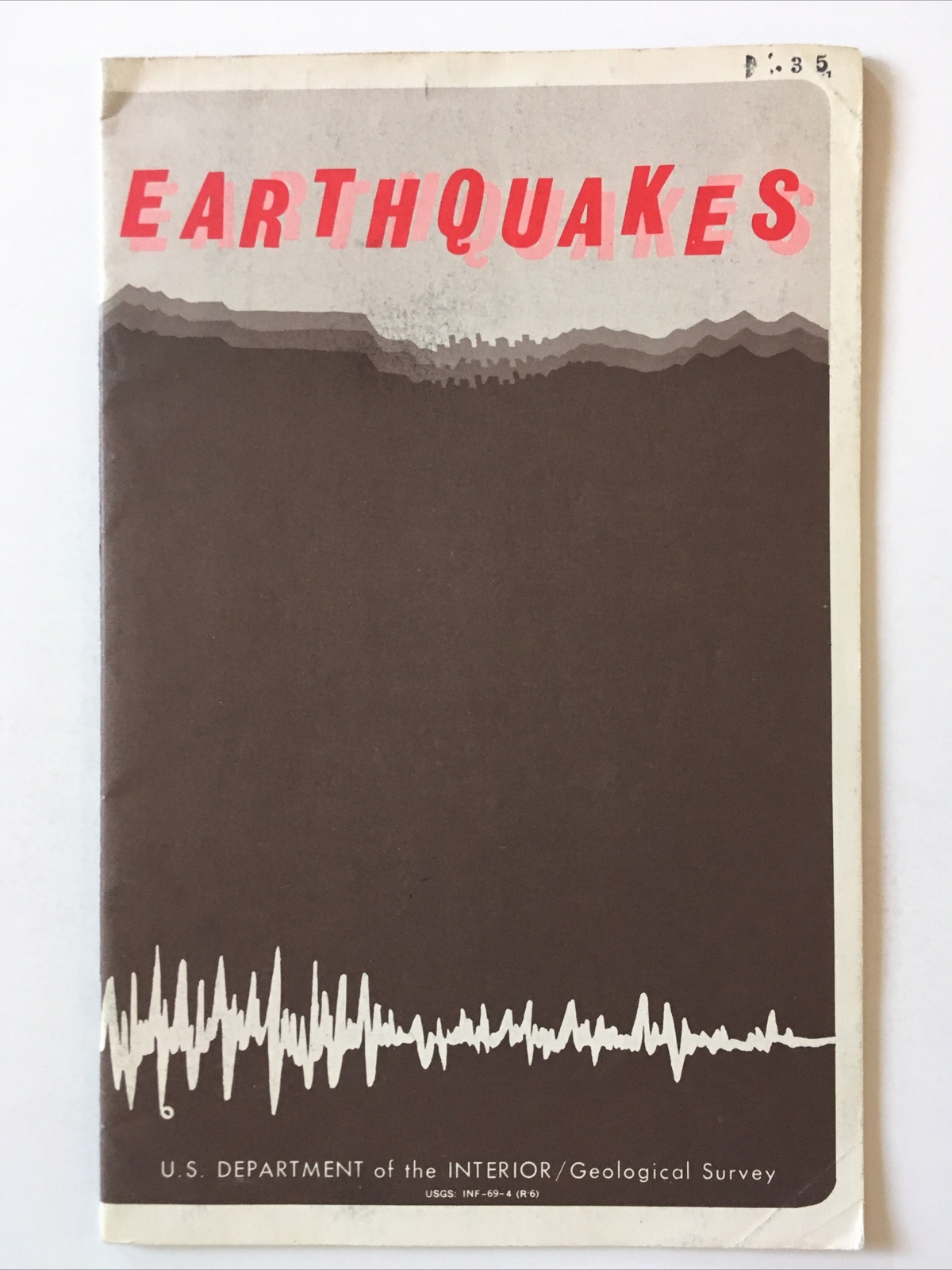 Vintage 1974 Earthquakes US Geological Survey 18 Page Booklet. P
