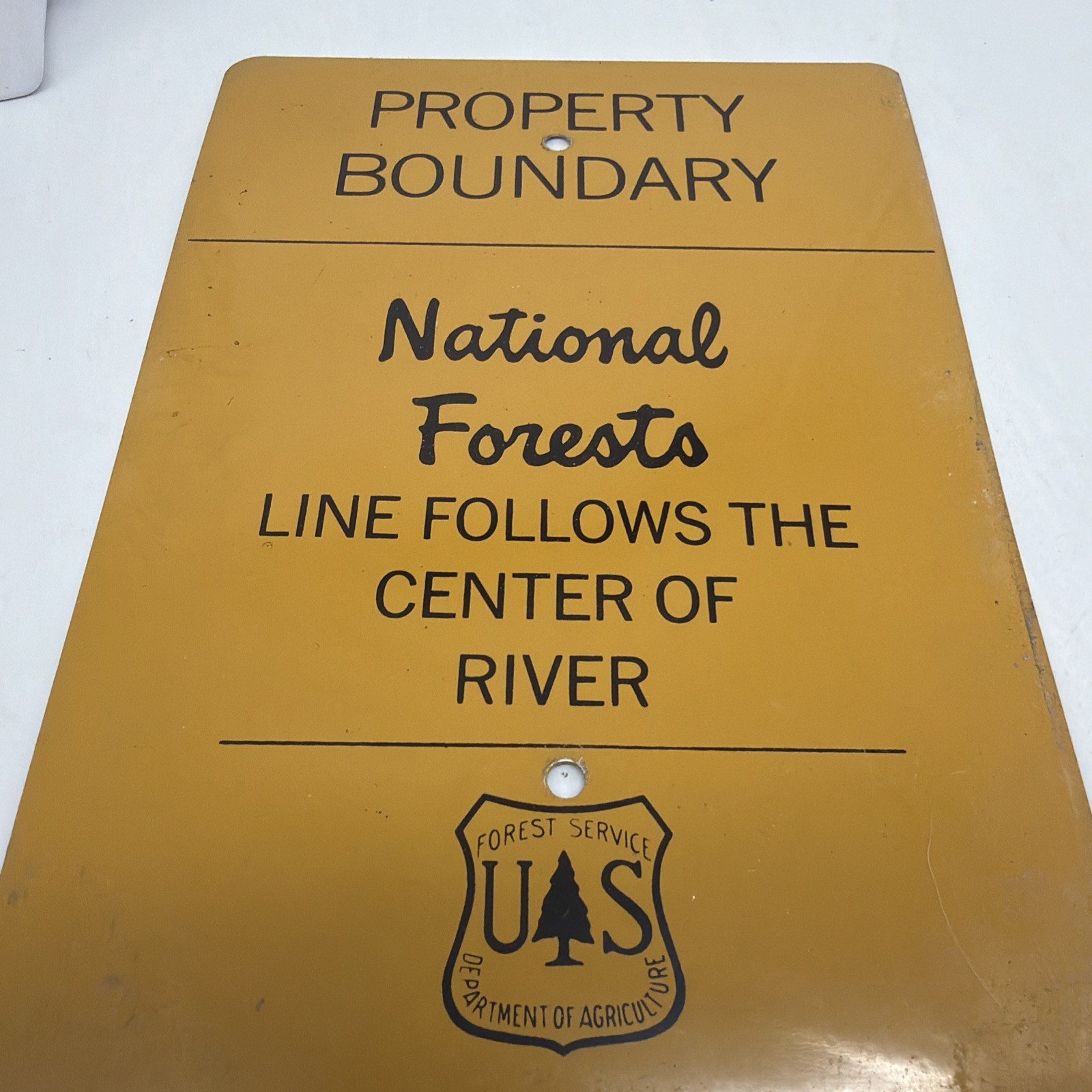 ORIGINAL NATIONAL FOREST PROPERTY BOUNDARY Center Of The River METAL SIGN