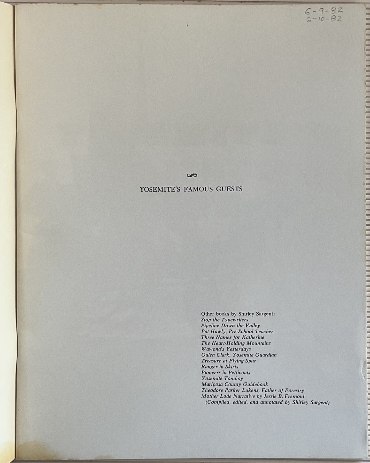 1970 Yosemites Famous Guests by Shirley Sargent & The Sequoias of Yosemite Park