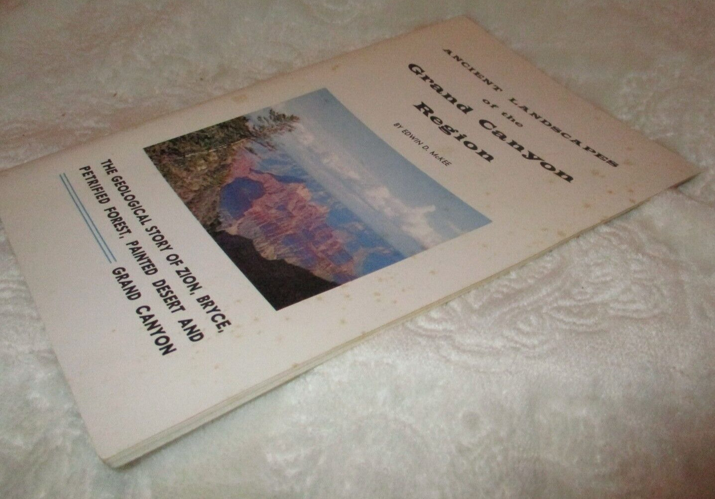 Ancient Landscapes of the Grand Canyon Region~Edwin D. McKee~Booklet~1965
