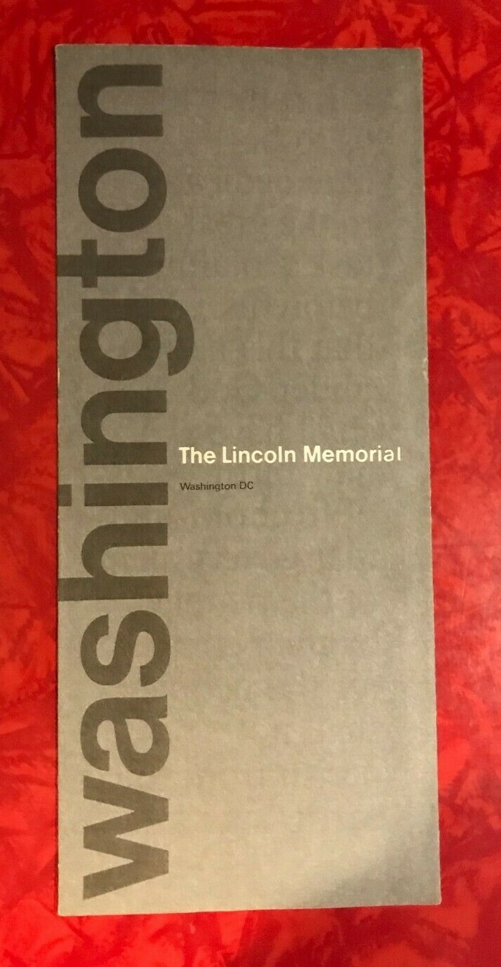 THE LINCOLN MEMORIAL WASHINGTON DC OFFICIAL NATIONAL PARK SERVICE GUIDE 1982