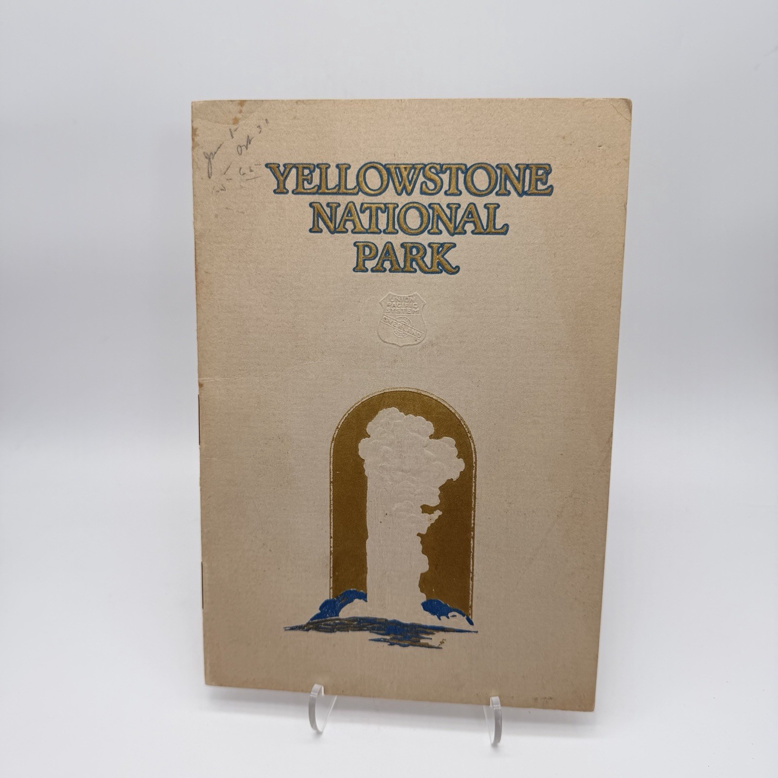 1927 Booklet Yellowstone National Park Union Pacific Railroad The Overland Route